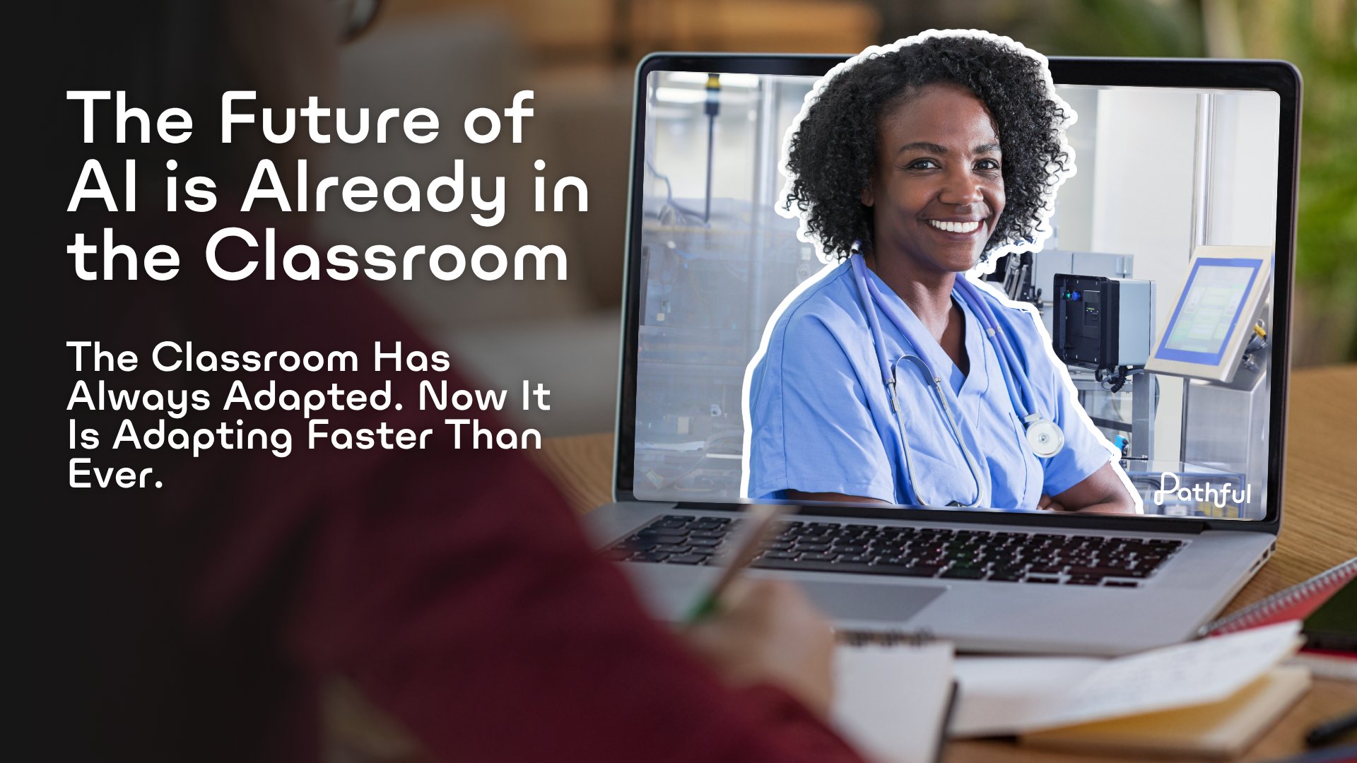 The future of AI is already in the classroom