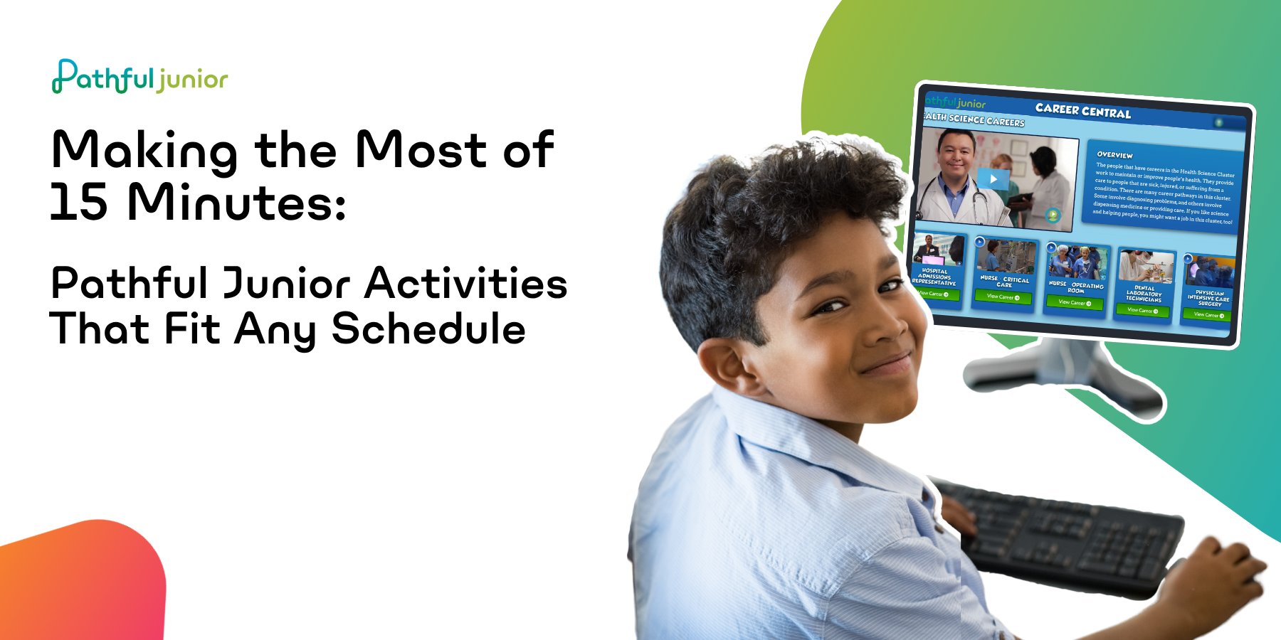 Making the Most of 15 Minutes: Pathful Junior Activities That Fit Any Schedule