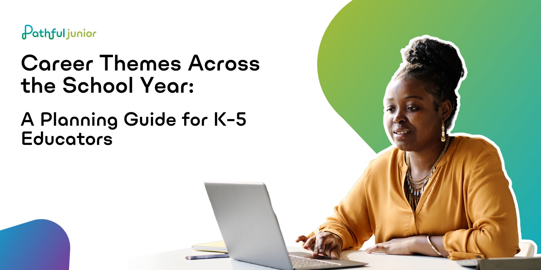 Career Themes Across the School Year: A Planning Guide for K&ndash;5 Educators