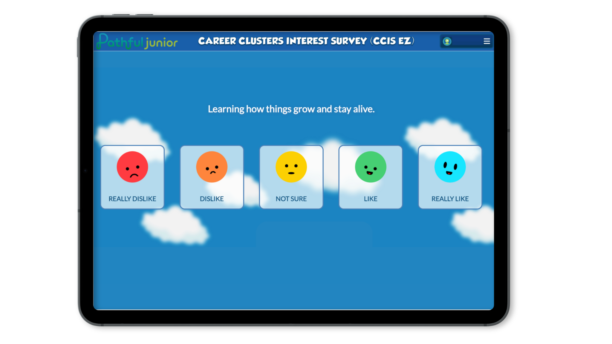 Student view of the Interest Assessment showing a prompt with emoji response options, from Really Dislike to Really Like